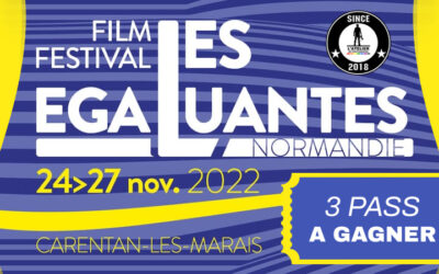 🎫3 PASS pour Les Egaluantes à gagner !!! 🤩